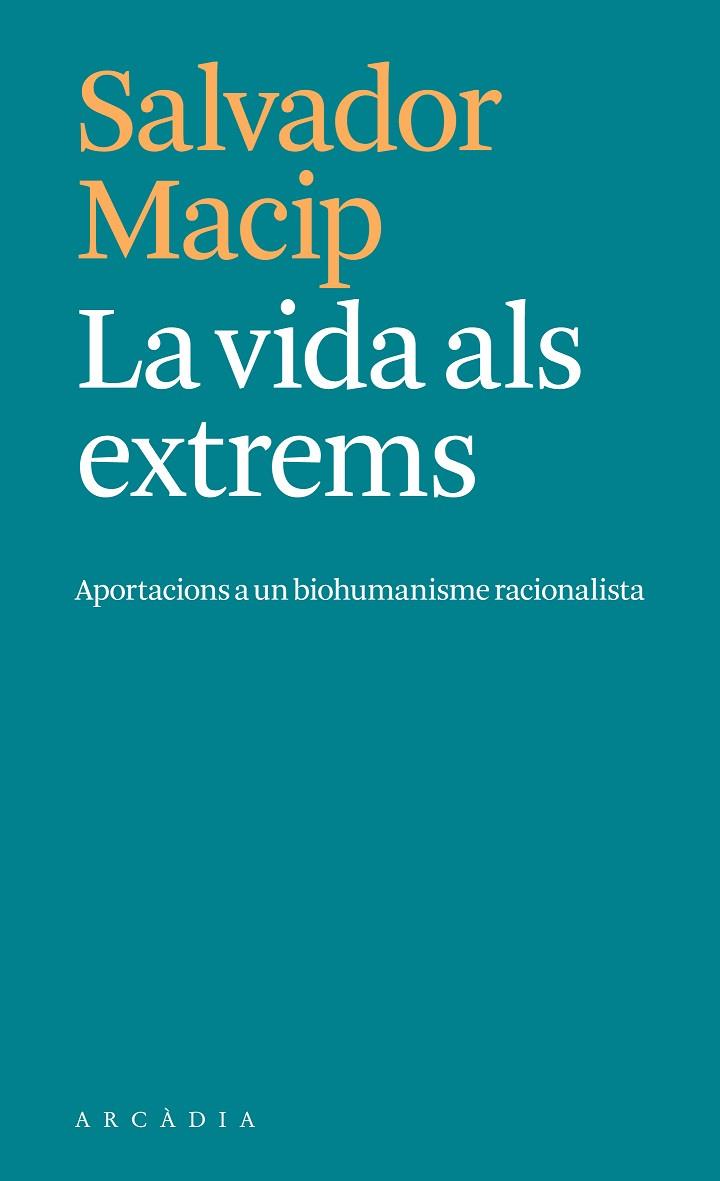 VIDA ALS EXTREMS, LA | 9788412876604 | MACIP, SALVADOR | Cooperativa Cultural Rocaguinarda