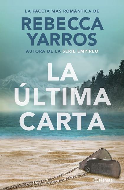 ÚLTIMA CARTA, LA | 9788408302117 | YARROS, REBECCA | Cooperativa Cultural Rocaguinarda