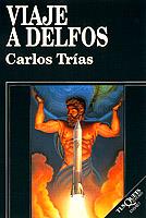VIAJE A DELFOS | 9788472234185 | TRIAS, CARLOS | Cooperativa Cultural Rocaguinarda