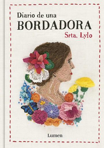 DIARIO DE UNA BORDADORA | 9788426425348 | SRTA. LYLO | Cooperativa Cultural Rocaguinarda