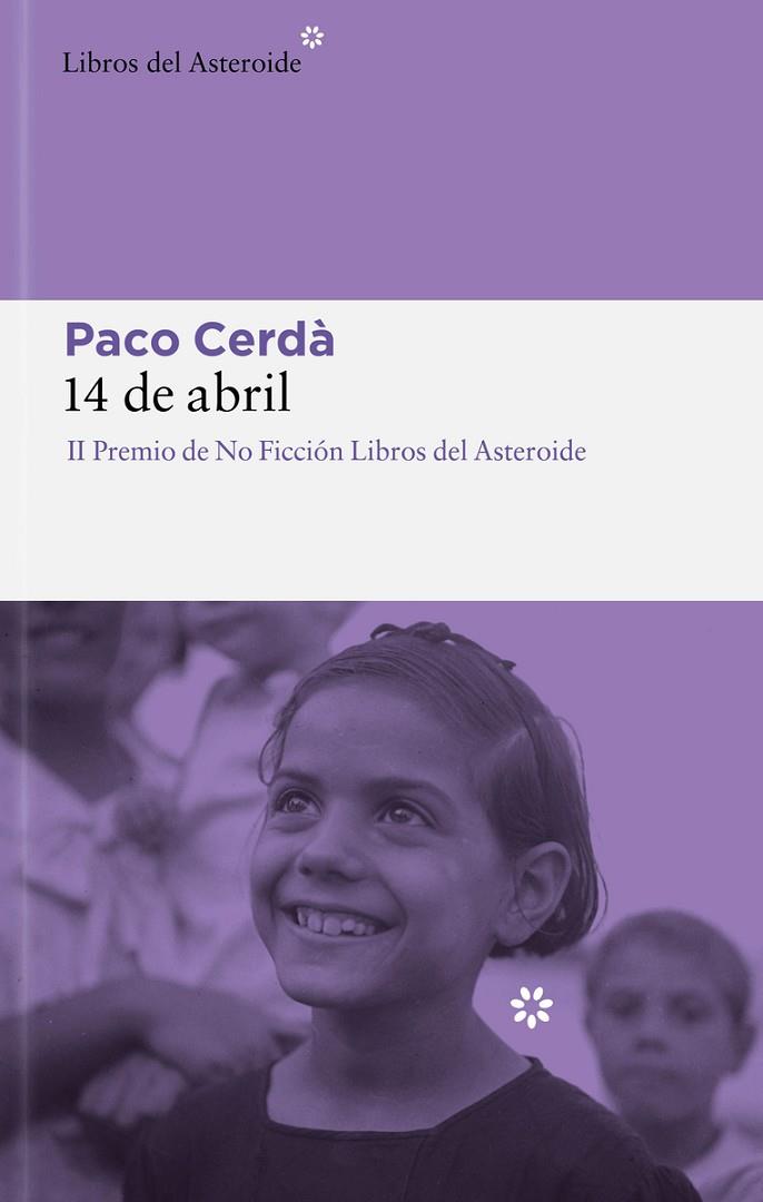 14 DE ABRIL | 9788419089236 | CERDÀ, PACO | Cooperativa Cultural Rocaguinarda
