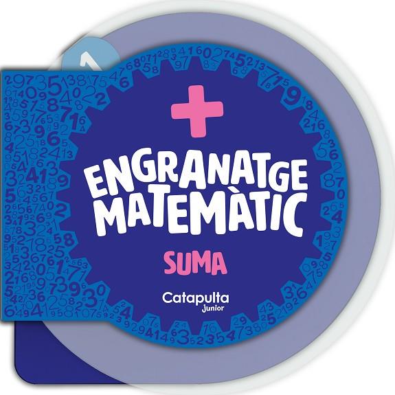 ENGRANATGE MATEMÀTIC: LA SUMA | 9788419987105 | ELS EDITORS DE CATAPULTA | Cooperativa Cultural Rocaguinarda