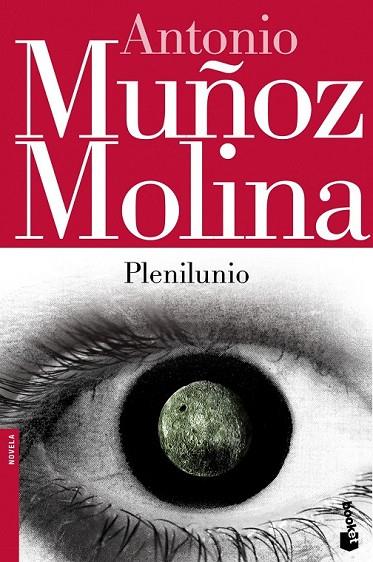 PLENILUNIO | 9788432215919 | ANTONIO MUÑOZ MOLINA | Cooperativa Cultural Rocaguinarda