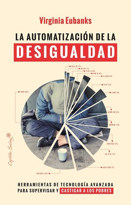 AUTOMATIZACION DE LA DESIGUALDAD,LA | 9788412281866 | EUBANKS, VIRGINIA | Cooperativa Cultural Rocaguinarda