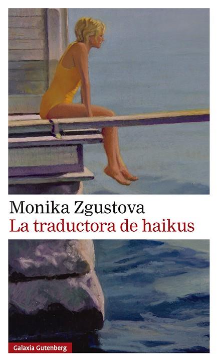 TRADUCTORA DE HAIKUS, LA | 9791388019500 | ZGUSTOVA, MONIKA | Cooperativa Cultural Rocaguinarda