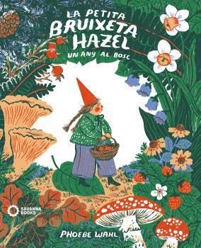 PETITA BRUIXETA HAZEL,LA | 9788412391855 | WAHL,PHOEBE | Cooperativa Cultural Rocaguinarda