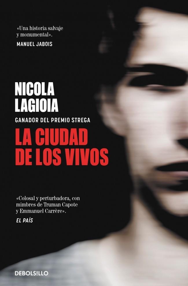 CIUDAD DE LOS VIVOS, LA | 9788466373555 | LAGIOIA, NICOLA | Cooperativa Cultural Rocaguinarda