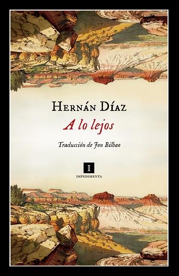 A LO LEJOS | 9788417553524 | DÍAZ, HERNÁN | Cooperativa Cultural Rocaguinarda