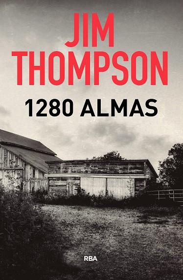 1280 ALMAS | 9788490568088 | THOMPSON , JIM | Cooperativa Cultural Rocaguinarda