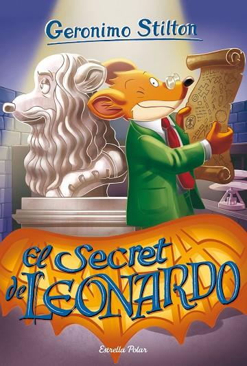 SECRET DE LEONARDO, EL | 9788491377771 | STILTON, GERONIMO | Cooperativa Cultural Rocaguinarda