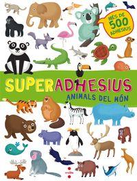 SUPERADHESIUS. ANIMALS DEL MÓN | 9788466143202 | LIBRI, DE AGOSTINI | Cooperativa Cultural Rocaguinarda