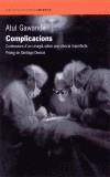 COMPLICACIONES | 9788475962245 | GAWANDE,ATUL | Cooperativa Cultural Rocaguinarda