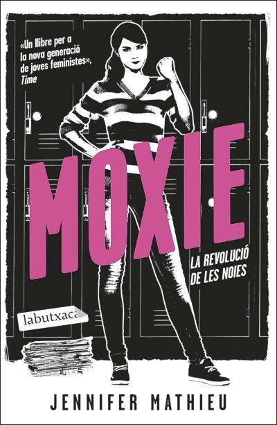 MOXIE | 9788419107084 | MATHIEU, JENNIFER | Cooperativa Cultural Rocaguinarda