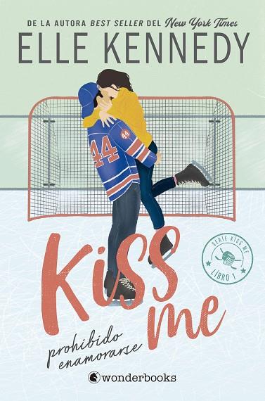 PROHIBIDO ENAMORARSE (#KISS ME 1) | 9788418509681 | KENNEDY, ELLE | Cooperativa Cultural Rocaguinarda
