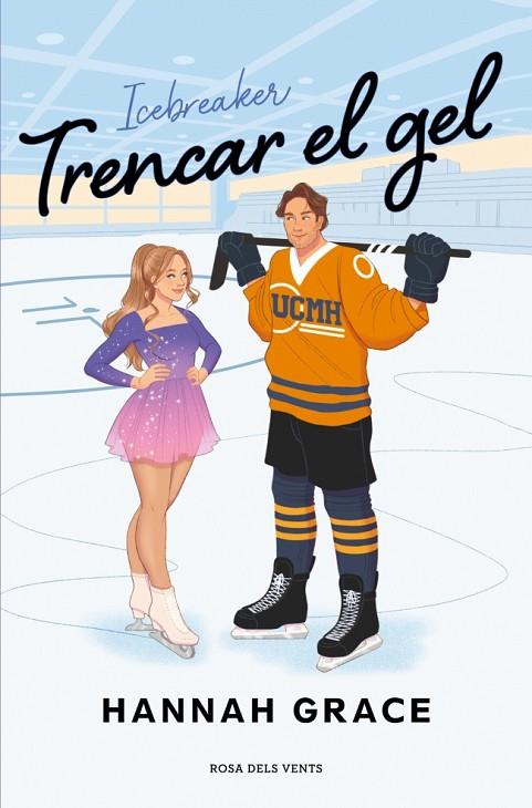 TRENCAR EL GEL | 9788410256217 | GRACE, HANNAH | Cooperativa Cultural Rocaguinarda