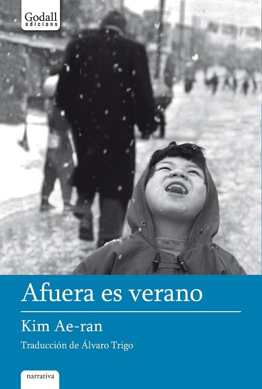 AFUERA ES VERANO | 9788412580853 | KIM, AE-RAN | Cooperativa Cultural Rocaguinarda