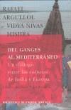 DEL GANGES AL MEDITERRANEO | 9788478447527 | ARGULLOL, RAFAEL ... [ET AL.] | Cooperativa Cultural Rocaguinarda