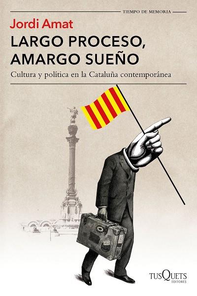 LARGO PROCESO, AMARGO SUEñO | 9788490665213 | AMAT, JORDI | Cooperativa Cultural Rocaguinarda