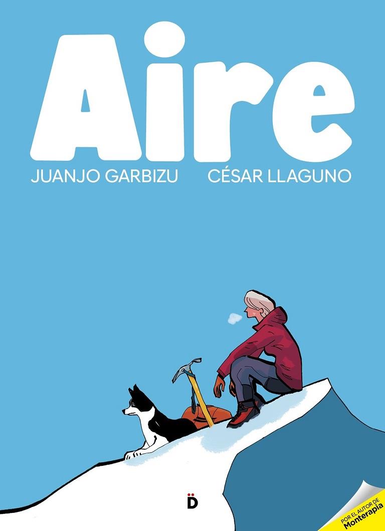 AIRE | 9788418011221 | GARBIZU, JUANJO/LLAGUNO, CÉSAR | Cooperativa Cultural Rocaguinarda