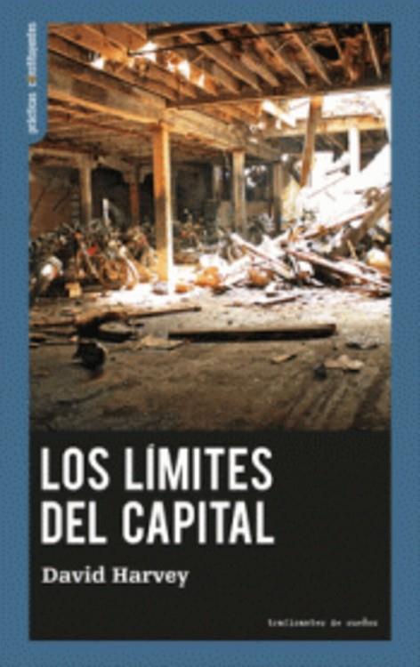 LÍMITES DEL CAPITAL, LOS | 9788419833136 | HARVEY, DAVID | Cooperativa Cultural Rocaguinarda