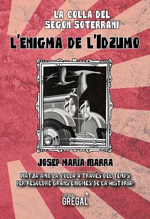 ENIGMA DE L'IDZUMO, L' | 9788417660178 | IBARRA CASTILLO, JOSEP MARIA | Cooperativa Cultural Rocaguinarda