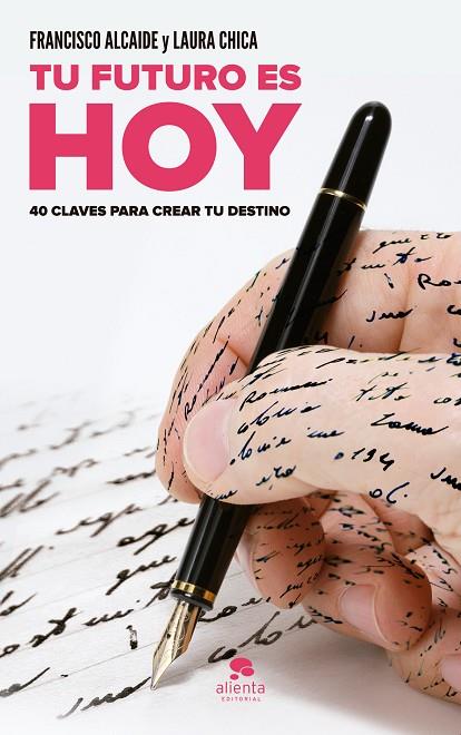 TU FUTURO ES HOY | 9788415678892 | CHICA, LAURA/ALCAIDE HERNÁNDEZ, FRANCISCO | Cooperativa Cultural Rocaguinarda