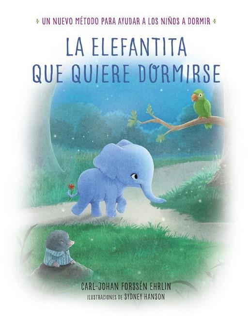 ELEFANTITA QUE QUIERE DORMIRSE, LA | 9788448846848 | FORSSÉN EHRLIN, CARL-JOHAN | Cooperativa Cultural Rocaguinarda