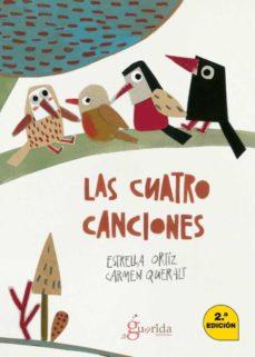 CUATRO CANCIONES, LAS | 9788412190656 | ORTIZ, ESTRELLA/ QUERALT, CARMEN | Cooperativa Cultural Rocaguinarda