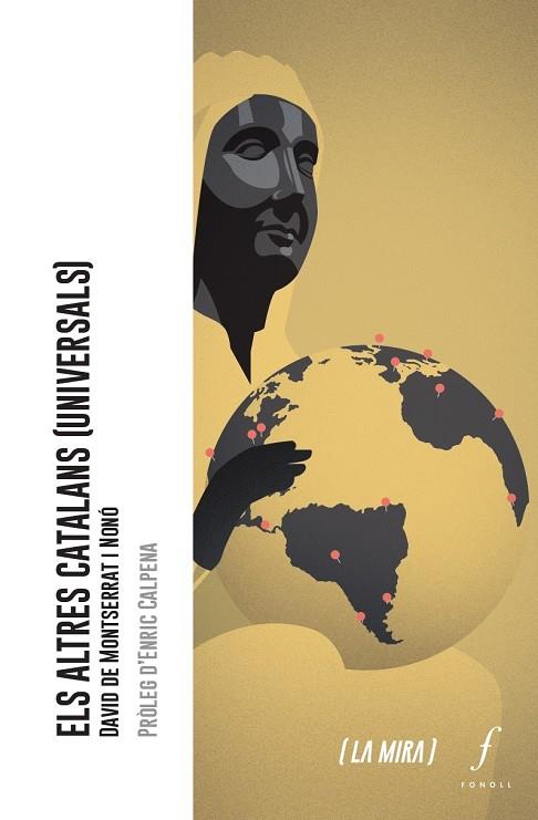 ALTRES CATALANS (UNIVERSALS), ELS  | 9788412146301 | DE MONTSERRAT I NONÓ, DAVID | Cooperativa Cultural Rocaguinarda