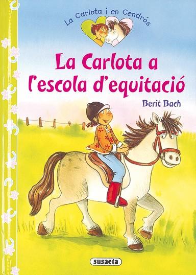 CARLOTA A L'ESCOLA D'EQUITACIÓ, LA | 9788467719048 | BACH, BERIT | Cooperativa Cultural Rocaguinarda