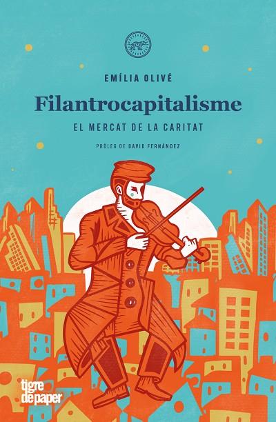 FILANTROCAPITALISME | 9788418705861 | OLIVÉ, EMÍLIA | Cooperativa Cultural Rocaguinarda