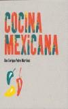 COCINA MEXICANA (TAPA DURA) | 9788495907219 | MARTINEZ,ENRIQUE PEDRO | Cooperativa Cultural Rocaguinarda