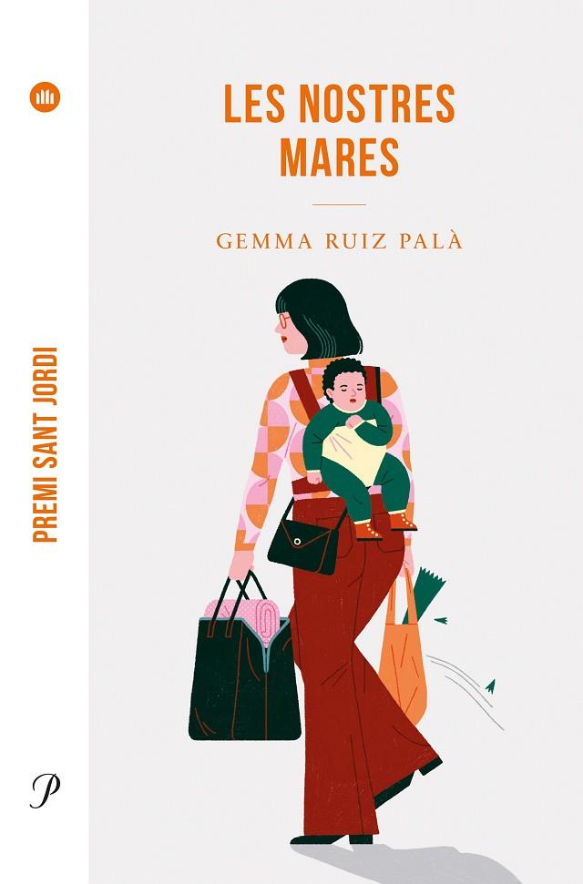 NOSTRES MARES, LES | 9788475889955 | RUIZ PALÀ, GEMMA | Cooperativa Cultural Rocaguinarda