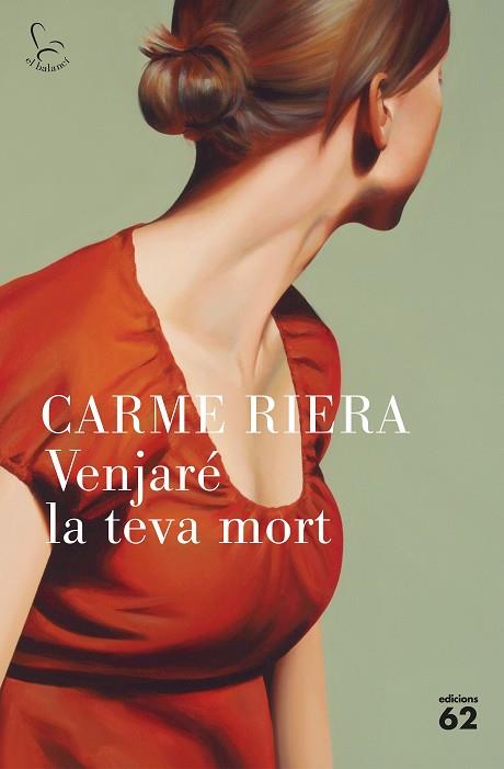 VENJARé LA TEVA MORT | 9788429776652 | RIERA, CARME | Cooperativa Cultural Rocaguinarda