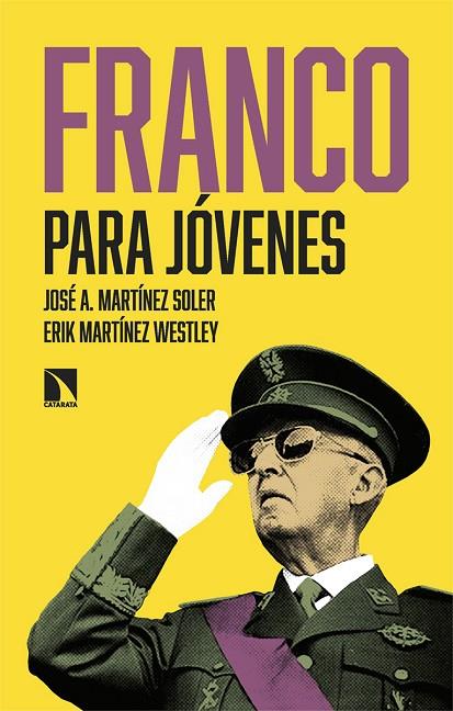 FRANCO PARA JÓVENES | 9788410671133 | MARTÍNEZ SOLER, JOSÉ A./MARTÍNEZ WESTLEY, ERIK | Cooperativa Cultural Rocaguinarda