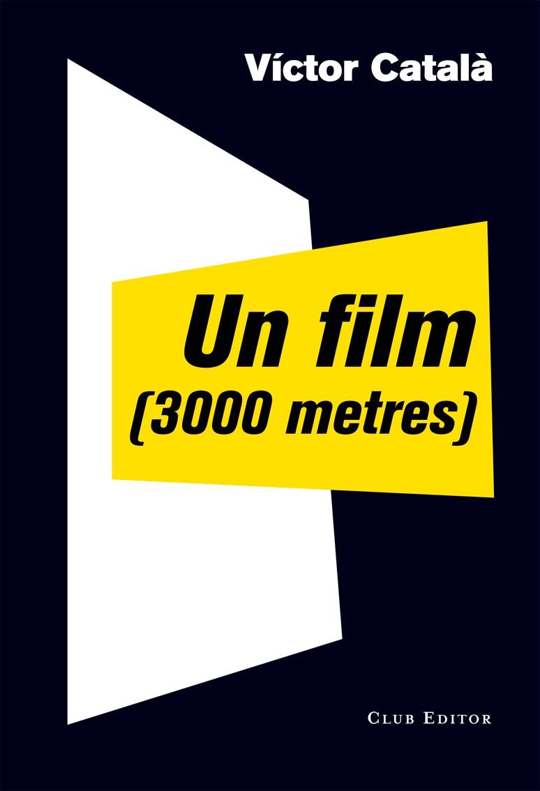 FILM (3000 METRES), UN | 9788473291910 | ALBERT, CATERINA | Cooperativa Cultural Rocaguinarda