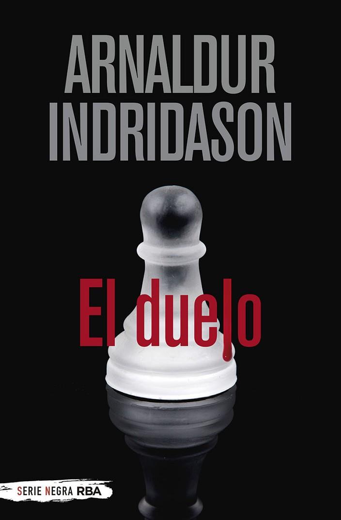 DUELO, EL | 9788491873778 | INDRIDASON ARNALDUR | Cooperativa Cultural Rocaguinarda
