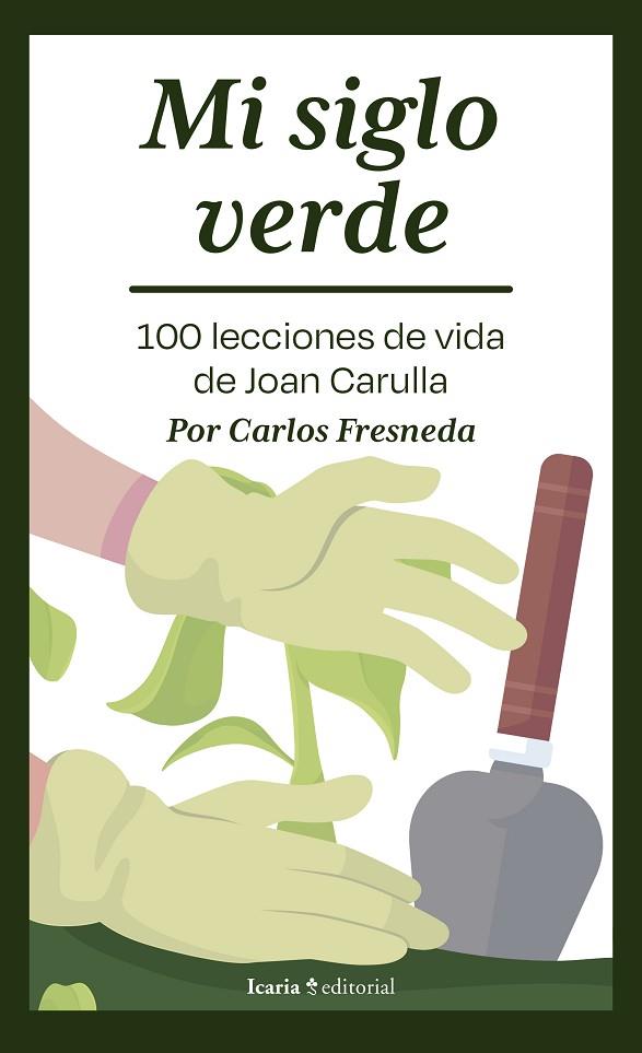 SIGLO VERDE, MI | 9788419200945 | FRESNEDA, CARLOS | Cooperativa Cultural Rocaguinarda