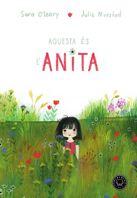 AQUESTA ÉS L'ANITA | 9788417059842 | O'LEARY, SARA | Cooperativa Cultural Rocaguinarda