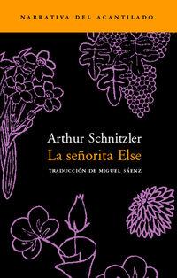 SEÑORITA ELSE, LA | 9788495359421 | SCHNITZLER, ARTHUR | Cooperativa Cultural Rocaguinarda