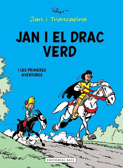 JAN I EL DRAC VERD... I LES PRIMERES AVENTURES | 9788419007674 | CULLIFORD (PEYO), PIERRE | Cooperativa Cultural Rocaguinarda