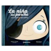 NIÑA DEL PARCHE, LA | 9788412053173 | G. GUIRADO, SILVIA | Cooperativa Cultural Rocaguinarda