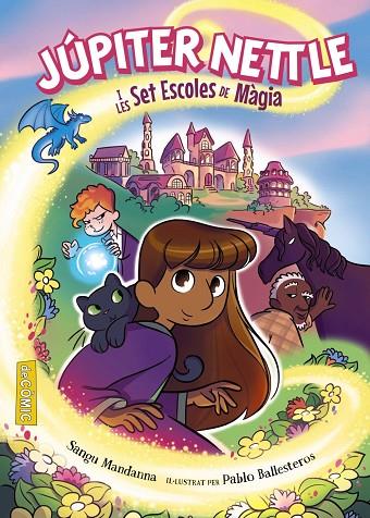 JÚPITER NETTLE I LES SET ESCOLES DE MÀGIA | 9788448963606 | MADANNA, SANGU | Cooperativa Cultural Rocaguinarda