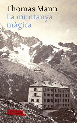 MUNTANYA MAGICA, LA | 9788496863378 | MANN, THOMAS | Cooperativa Cultural Rocaguinarda