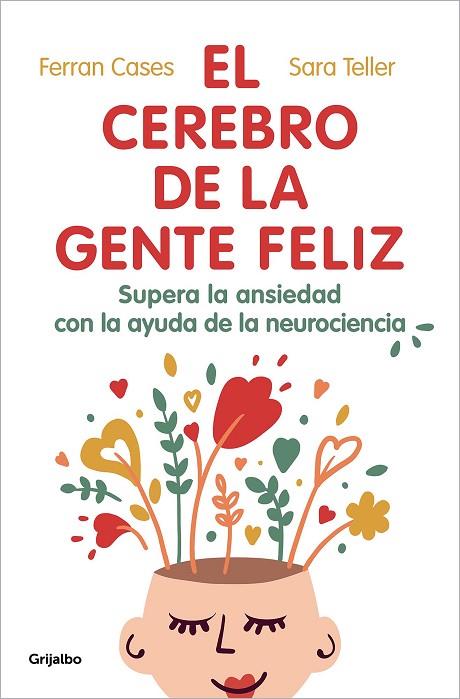 CEREBRO DE LA GENTE FELIZ, EL | 9788425360831 | CASES, FERRAN/TELLER, SARA | Cooperativa Cultural Rocaguinarda