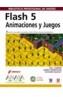 FLASH 5. ANIMACION Y JUEGOS | 9788441512542 | Cooperativa Cultural Rocaguinarda