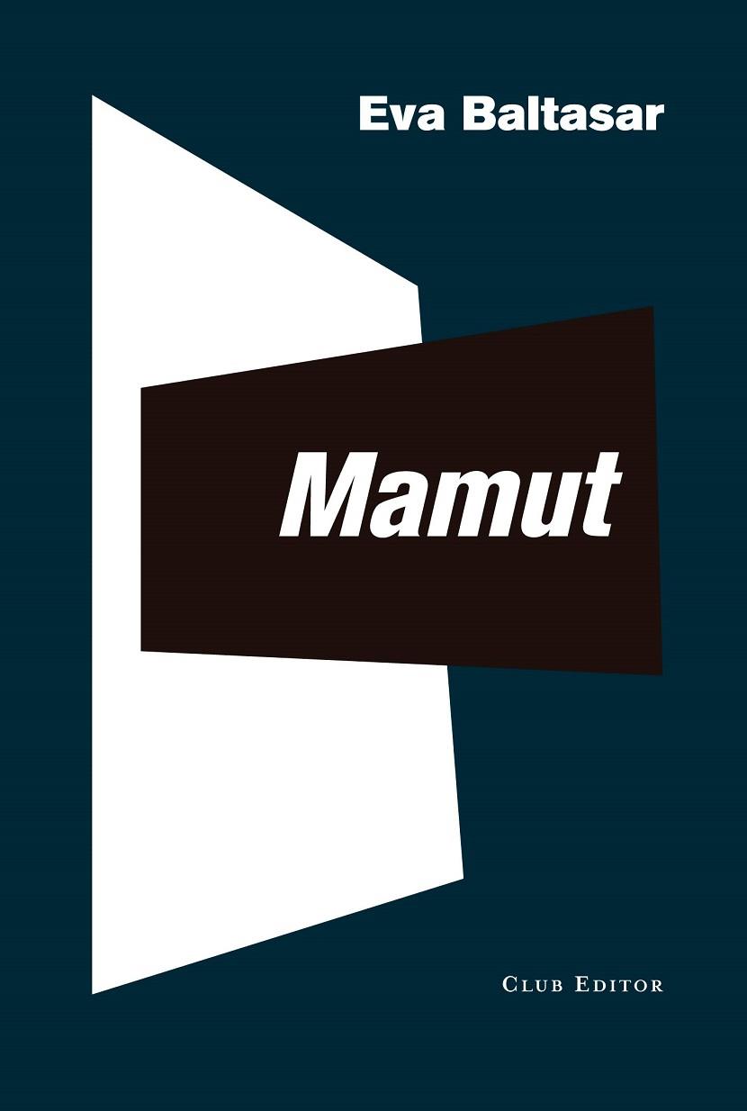 MAMUT | 9788473293228 | BALTASAR, EVA | Cooperativa Cultural Rocaguinarda