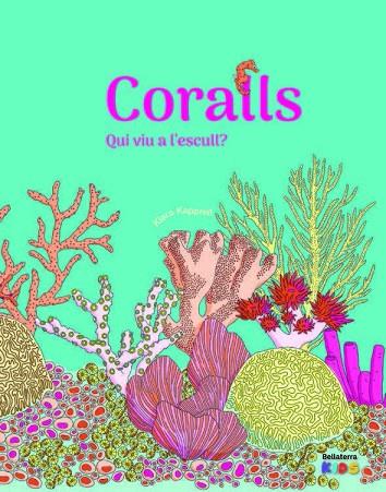 CORALLS (CAT) | 9788418723865 | KAPPRELL, KLARA | Cooperativa Cultural Rocaguinarda
