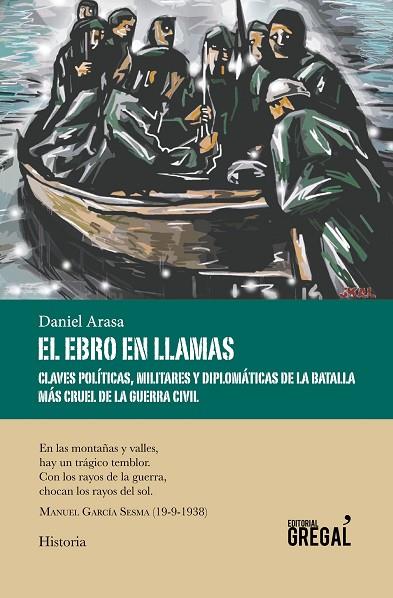 EBRO EN LLAMAS, EL | 9788494675874 | ARASA FAVÀ, DANIEL | Cooperativa Cultural Rocaguinarda