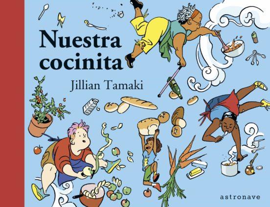 NUESTRA COCINITA | 9788467955156 | TAMAKI, JILLIAN | Cooperativa Cultural Rocaguinarda